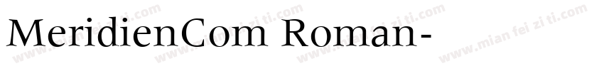 MeridienCom Roman字体转换